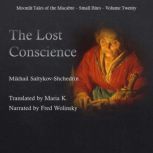 The Lost Conscience, Mikhail Saltykov Shchedrin
