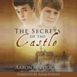 The Secrets of the Castle, Aaron Zook