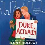 Duke, Actually, Jenny Holiday
