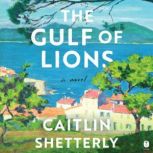 The Gulf of Lions, Caitlin Shetterly