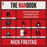 The Manbook, Nick Freitas