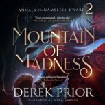 Mountain of Madness, Derek Prior