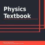Physics Textbook, Introbooks Team