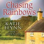Chasing Rainbows, Katie Flynn