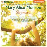 Skyward, Mary Alice Monroe