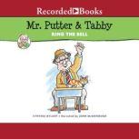 Mr. Putter and Tabby Ring the Bell, Cynthia Rylant