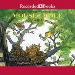 Mouse and Mole, Wong Herbert Yee