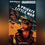 A Private Little War, Jason Sheehan