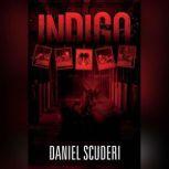 Indigo Cosmic horror, Daniel Scuderi