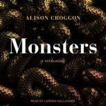 Monsters, Alison Croggon