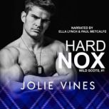 Hard Nox Wild Scots, 1, Jolie Vines