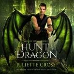 Hunt of the Dragon, Juliette Cross