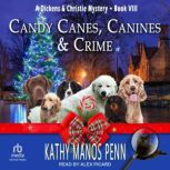Candy Canes, Canines Crime, Kathy Manos Penn