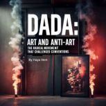 Dada Art and AntiArt, Haya Vent