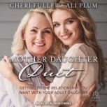 MotherDaughter Duet, Cheri Fuller