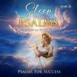 Sleep With Psalms, Psalms For Success
