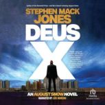 Deus X, Stephen Mack Jones