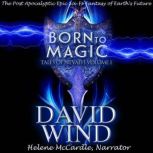 Born to Magic, David Wind
