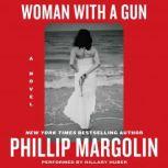 Woman With a Gun, Phillip Margolin