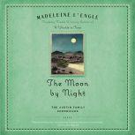 The Moon by Night Book Two of The Austin Family Chronicles, Madeleine L'Engle