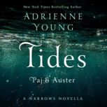 Tides Paj Auster, Adrienne Young