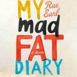 My Mad Fat Diary, Rae Earl
