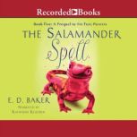 The Salamander Spell, E.D. Baker