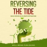 Reversing the Tide, WellBeing Publishing