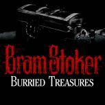 Buried Treasures, Bram Stoker