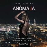 Anomala Abnormal, Jordi Catalan