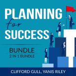 Planning for Success Bundle, 2 in 1 B..., Clifford Gull