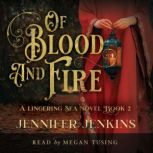 Of Blood and Fire, Jennifer Jenkins