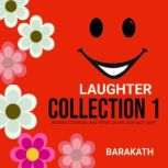 Laughter Collection 1, Barakath