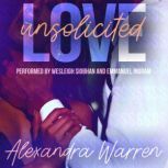 Love Unsolicited, Alexandra Warren