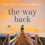 The Way Back, Heidi Chiavaroli