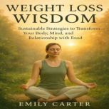 Weight Loss Wisdom, Claire Donnelly