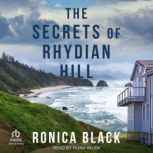 The Secrets at Rhydian Hill, Ronica Black