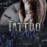 Tattoo Heartist, S.K. Angel