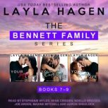 Fierce, Endless, True The Bennett Series Books 7-9, Layla Hagen