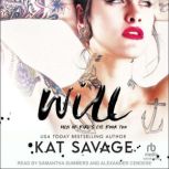 Will, Kat Savage
