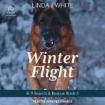 Winter Flight, Linda J. White