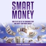 Smart Money, Omar Johnson