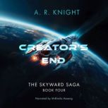 Creators End, A.R. Knight