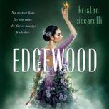 Edgewood, Kristen Ciccarelli
