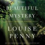 The Nature of the Beast A Chief Inspector Gamache Novel, Louise Penny