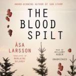 The Blood Spilt, Asa Larsson