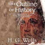 The Outline of History, H. G. Wells