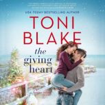 The Giving Heart, Toni Blake