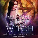 First Witch, Jane Hinchey