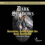 Barnabas, Quentin and the Body Snatchers, Marilyn Ross